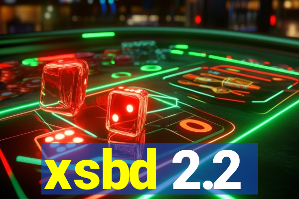 xsbd 2.2