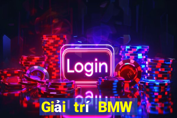 Giải trí BMW aqq Tải về