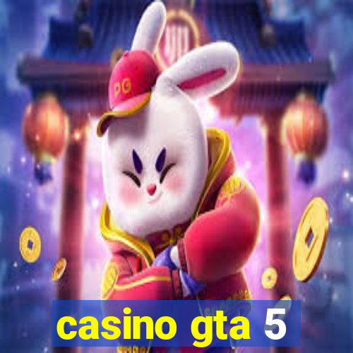 casino gta 5