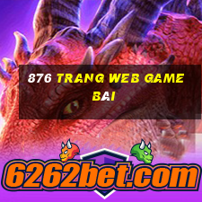 876 trang web game bài