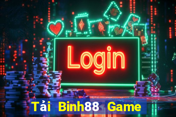 Tải Binh88 Game Bài A88