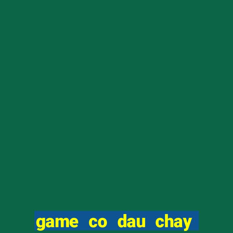 game co dau chay tron chu re