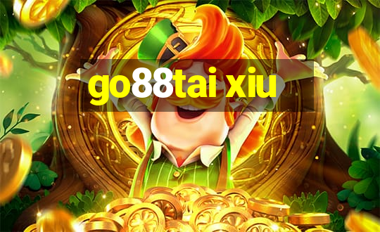 go88tai xiu