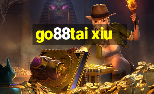 go88tai xiu