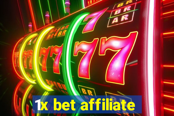 1x bet affiliate