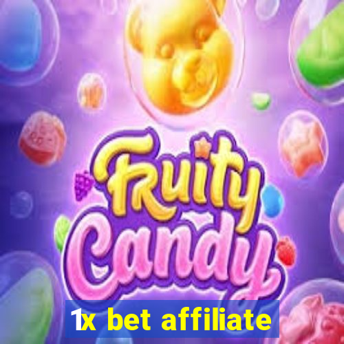 1x bet affiliate