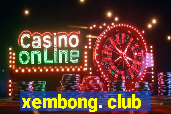 xembong. club