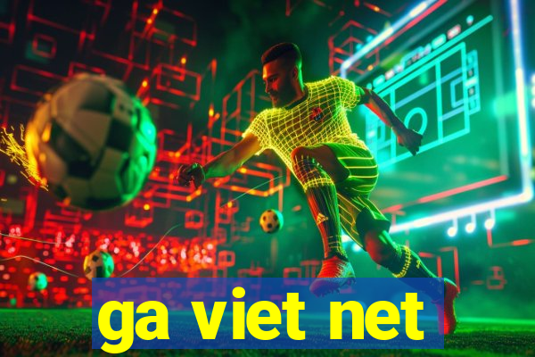 ga viet net