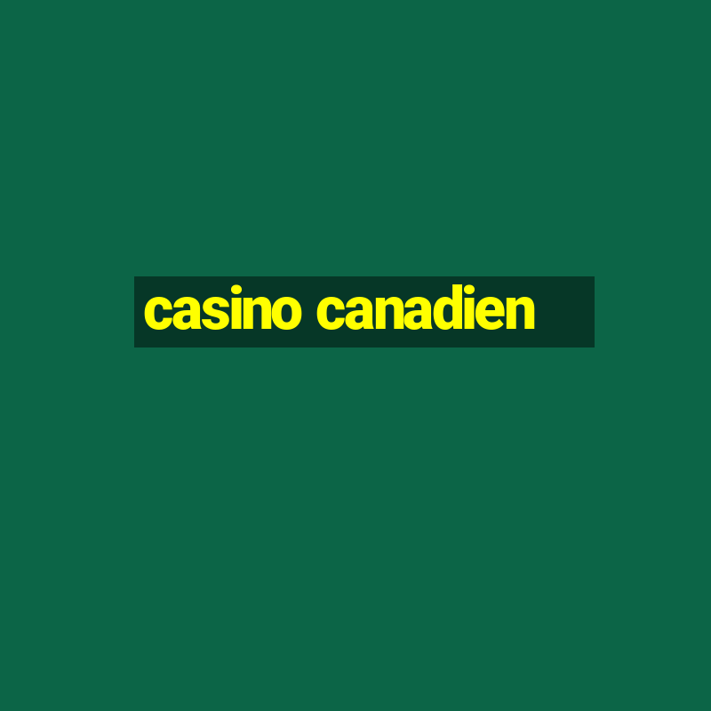 casino canadien