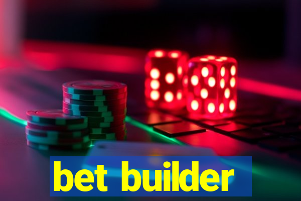 bet builder