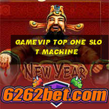 gamevip top one slot machine