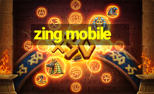 zing mobile