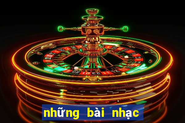 những bài nhạc game hay nhất