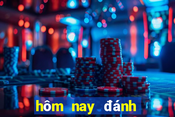 hôm nay đánh đề con gì nhỉ