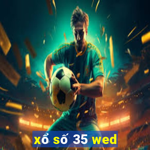 xổ số 35 wed