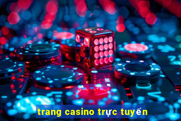 trang casino trực tuyến