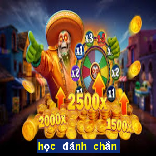 học đánh chắn cơ bản