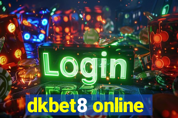 dkbet8 online