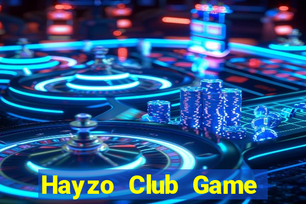 Hayzo Club Game Bài Nạp The Garena