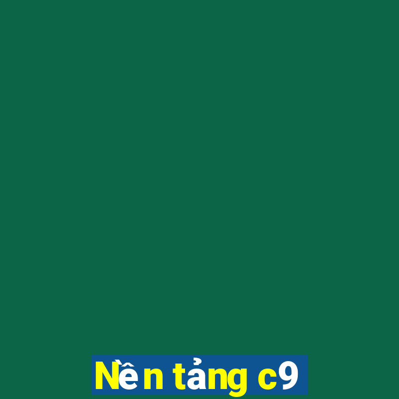 Nền tảng c9