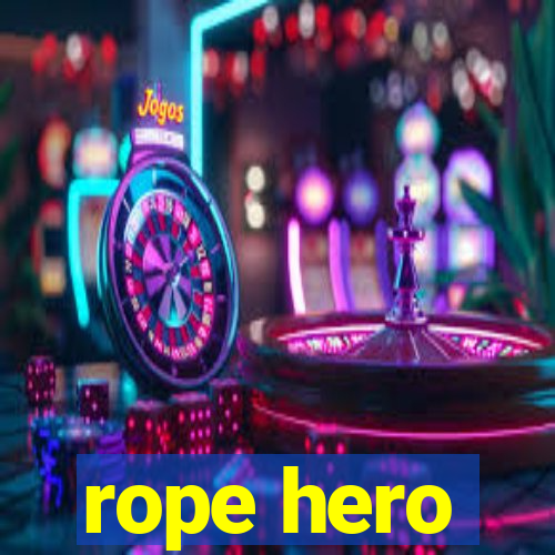 rope hero