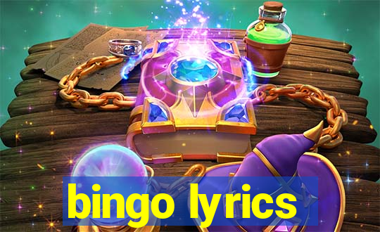 bingo lyrics