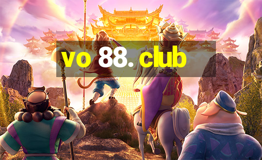 vo 88. club