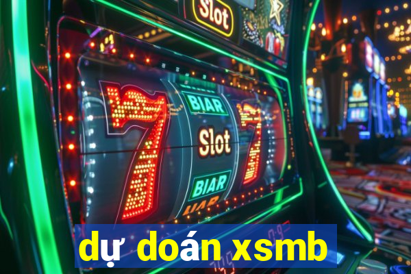 dự doán xsmb