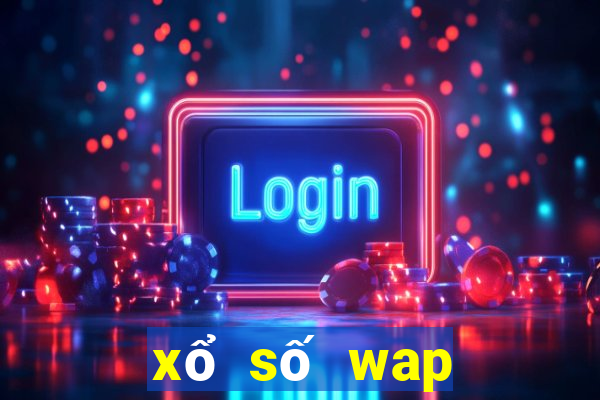 xổ số wap miền nam