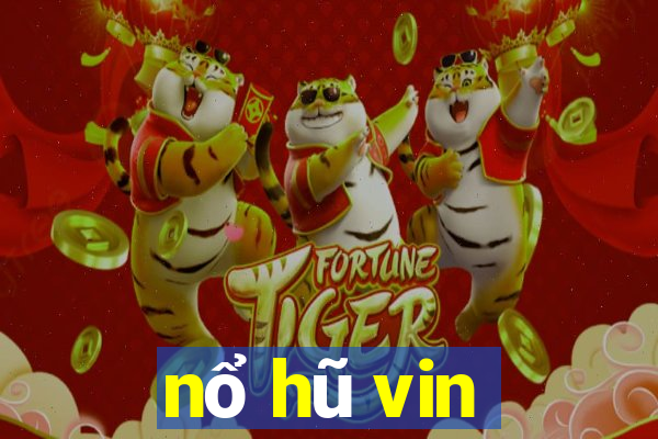 nổ hũ vin