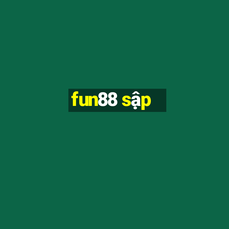 fun88 sập