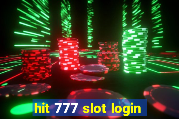 hit 777 slot login