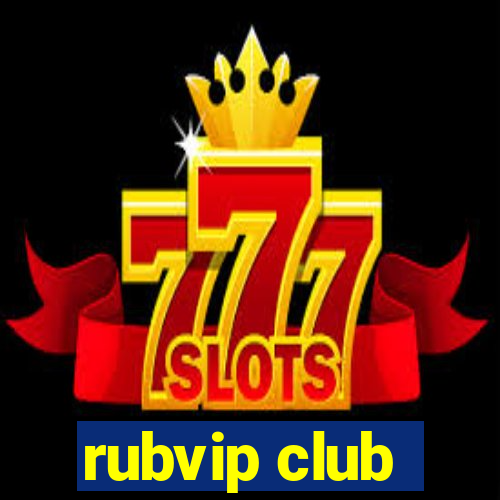 rubvip club