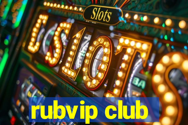 rubvip club