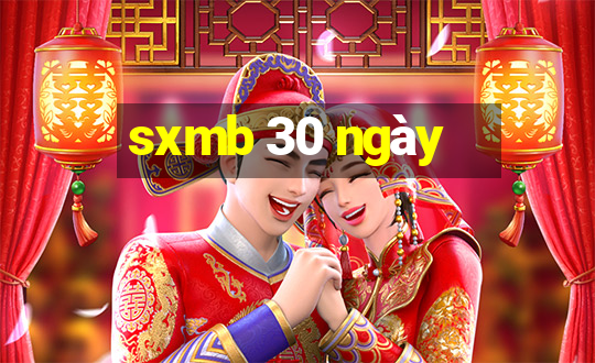 sxmb 30 ngày