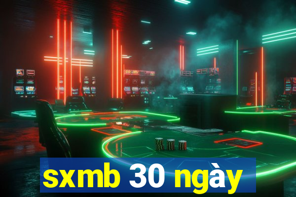 sxmb 30 ngày