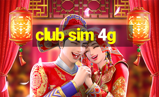 club sim 4g