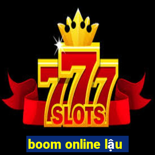 boom online lậu