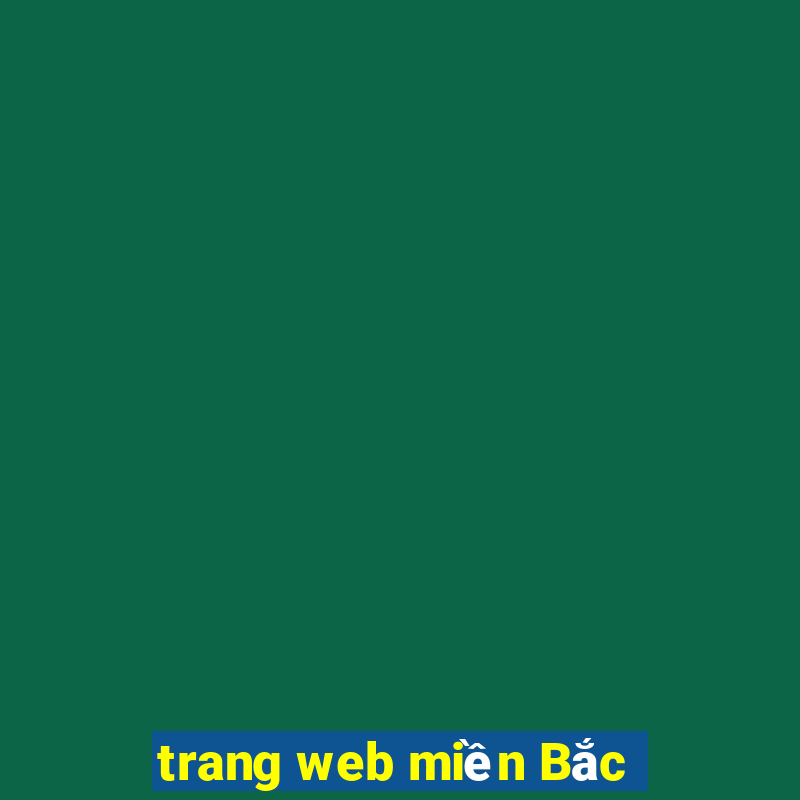 trang web miền Bắc