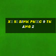 xổ số bình phước 9 tháng 2