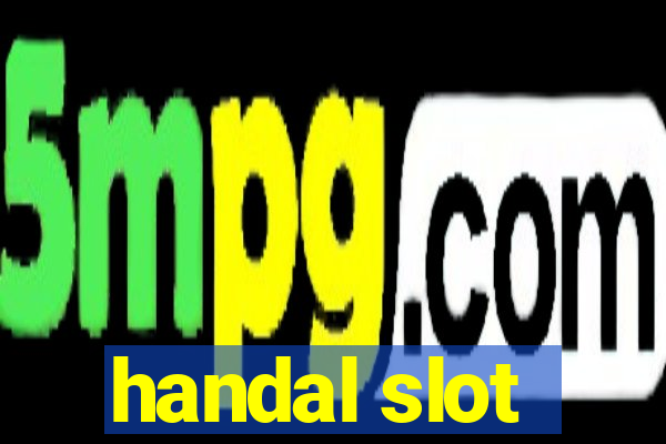 handal slot