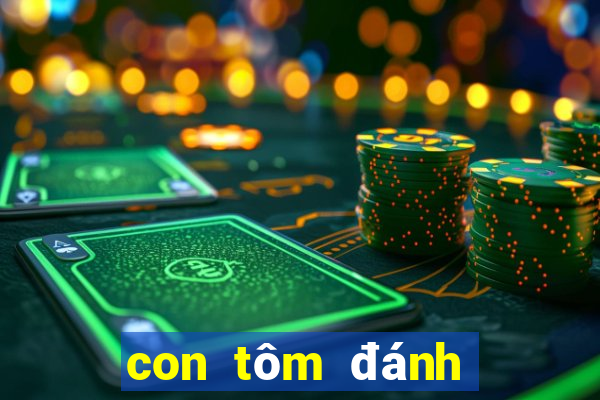 con tôm đánh số mấy