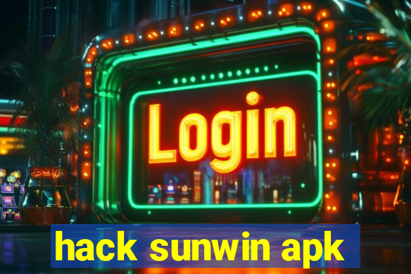 hack sunwin apk