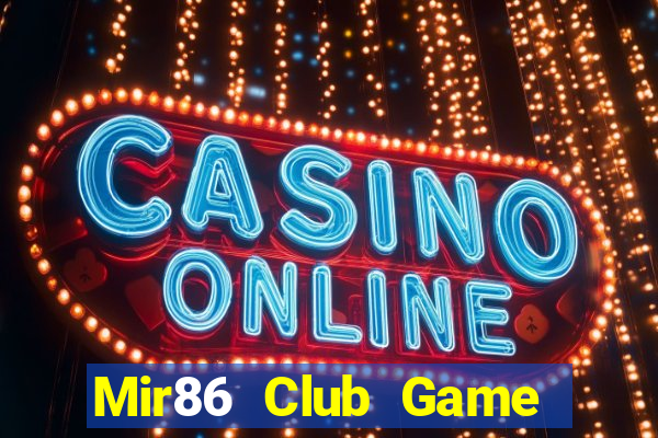 Mir86 Club Game Bài Ma Thuật