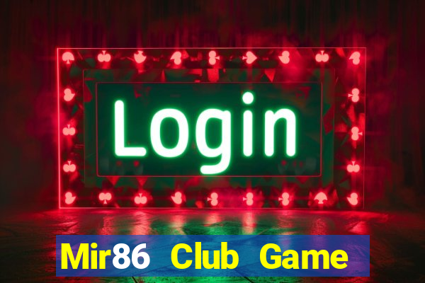 Mir86 Club Game Bài Ma Thuật