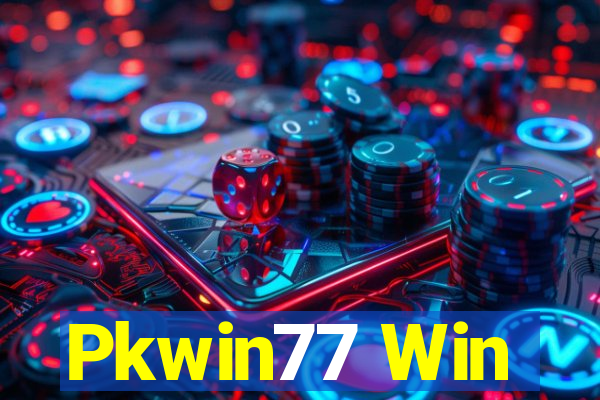 Pkwin77 Win