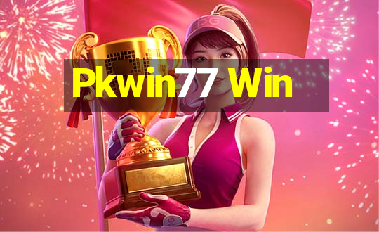 Pkwin77 Win