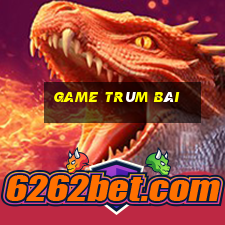 game trùm bài