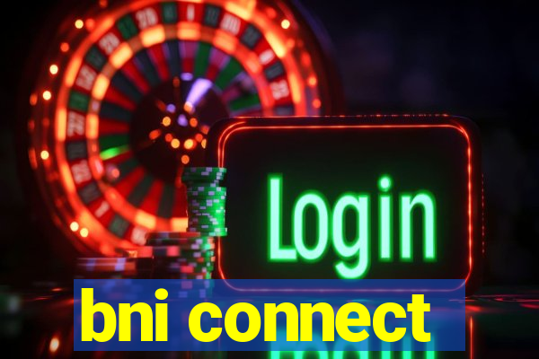 bni connect