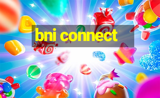 bni connect